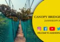 Canopy Bridge Jamshedpur