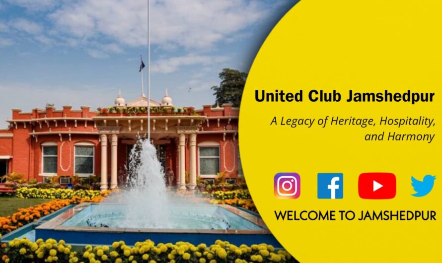 United Club Jamshedpur – A Legacy of Heritage, Hospitality, and Harmony