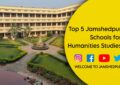 Top 5 Jamshedpur Schools for Humanities (Arts) Studies