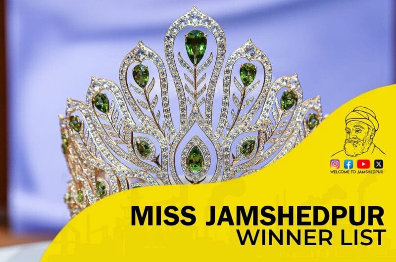 Miss Jamshedpur Winners List (Miss & Mrs Jamshedpur)