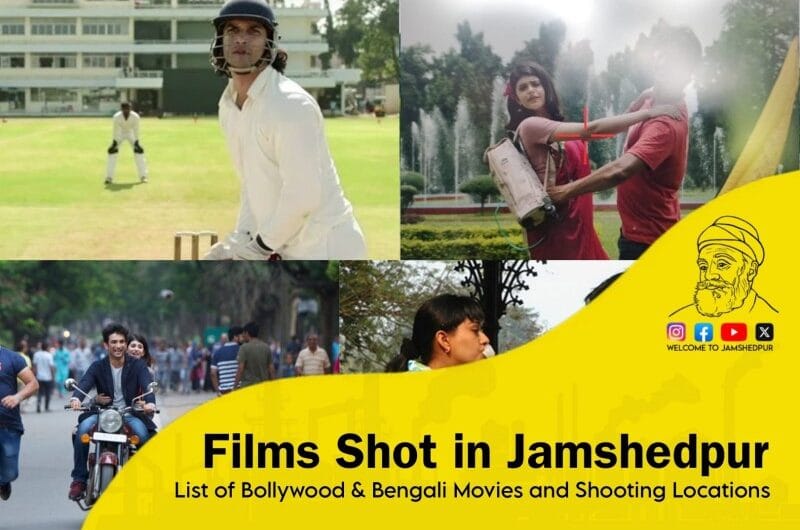 Films Shot in Jamshedpur: Complete List of Bollywood & Bengali Movies and Shooting Locations