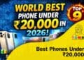 World Best Phone Under 20000